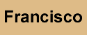 Francisco